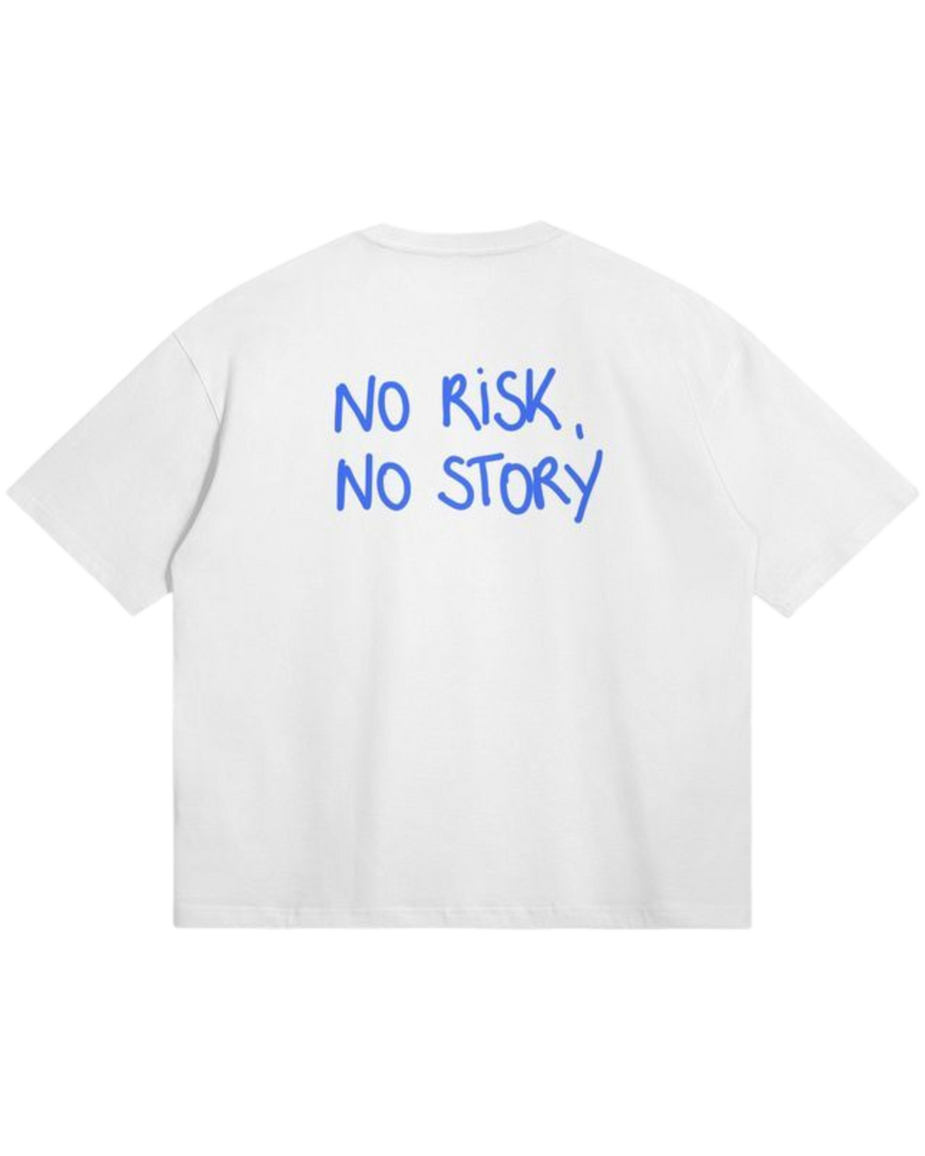 “No Risk, No Story” Tee