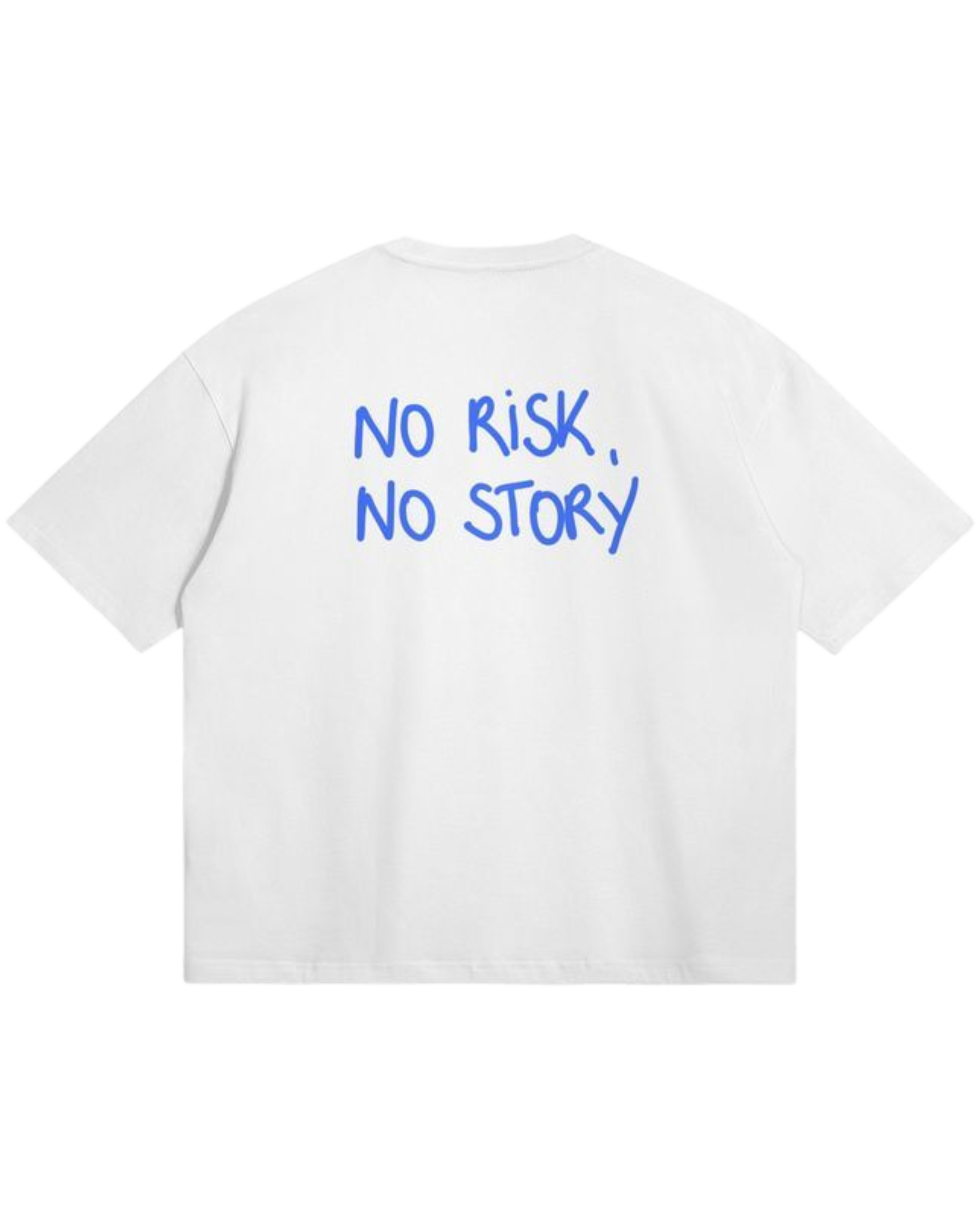 “No Risk, No Story” Tee